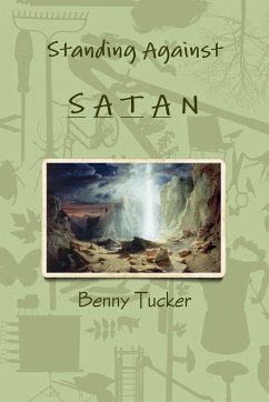 Standing Against Satan - Tucker, Benny