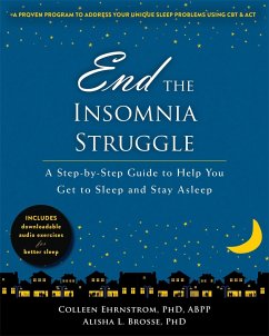 End the Insomnia Struggle - Ehrnstrom, Colleen; Brosse, Alisha L