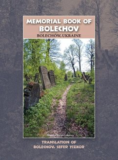 Memorial Book of Bolekhov (Bolechów), Ukraine - Translation of Sefer ha-Zikaron le-Kedoshei Bolechow - Eshel, Y.