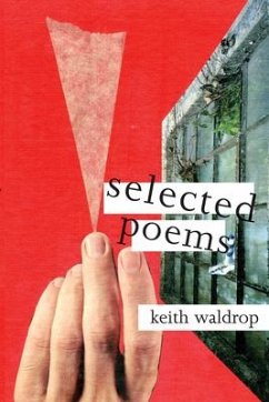 Selected Poems - Waldrop, Keith