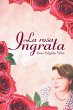 La rosa ingrata - Bild 1
