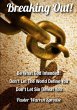 Breaking Out - Bild 1