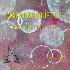 Machinchouette (eBook, ePUB)