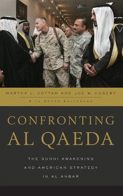 Confronting al Qaeda - Cottam, Martha L.; Huseby, Joe W.