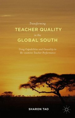 Transforming Teacher Quality in the Global South - Tao, Sharon