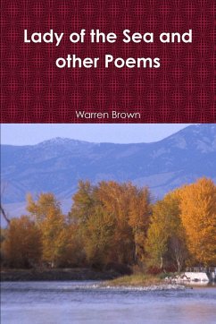 Lady of the Sea and other Poems - Brown, Warren