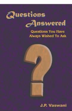 Questions Answered - Vaswani, J. P.