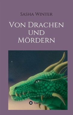 Von Drachen und Mördern - Winter, Sasha