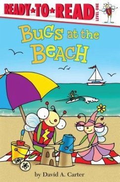 Bugs at the Beach: Ready-To-Read Level 1 - Carter, David A.