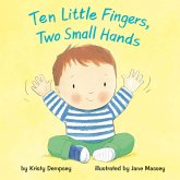 Ten Little Fingers, Two Small Hands