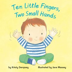 Ten Little Fingers, Two Small Hands - Dempsey, Kristy