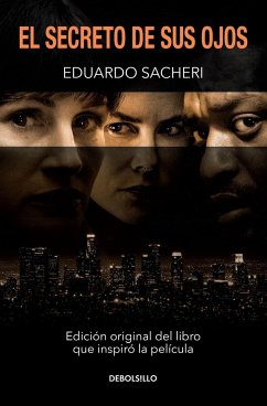 El Secreto de Sus Ojos / Secret in Their Eyes - Sacheri, Eduardo