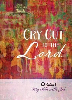 Cry Out to the Lord - Intimate Life Ministries