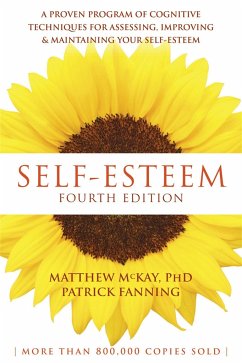 Self-Esteem, 4th Edition - McKay, Matthew; Fanning, Patrick