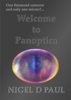 Welcome to Panoptica - Paul, Nigel D.