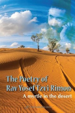 The Poetry of Rav Yosef Tzvi Rimon - Rimon, Yosef Tzvi