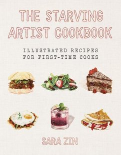 The Starving Artist Cookbook - Zin, Sara