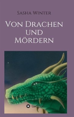 Von Drachen und Mördern - Winter, Sasha