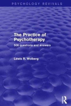 The Practice of Psychotherapy - Wolberg, Lewis R