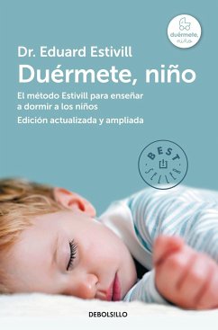 Duérmete Niño / 5 Days to a Perfect Night's Sleep for Your Child - Estivill, Eduard