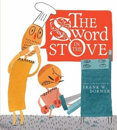 The Sword in the Stove - Dormer, Frank W.