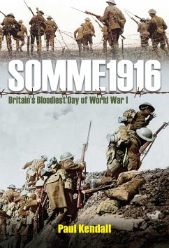 Somme 1916 - Kendall, Paul