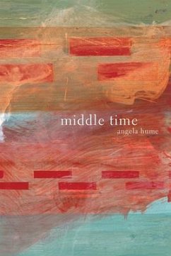 Middle Time - Hume, Angela