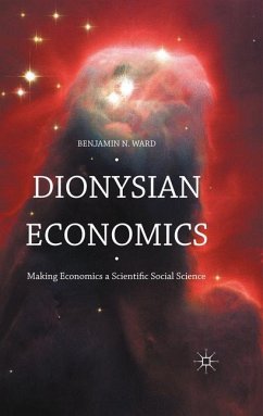 Dionysian Economics - Ward, Benjamin