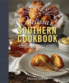 Melissa's Southern Cookbook - Sperka, Melissa