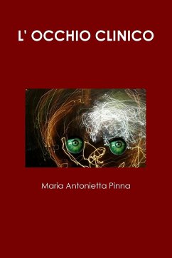 L' OCCHIO CLINICO - Pinna, Maria Antonietta