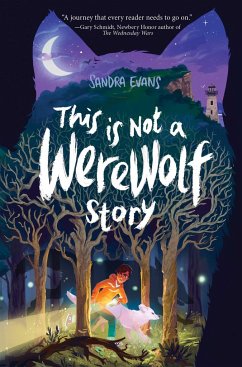 This Is Not a Werewolf Story - Evans, Sandra