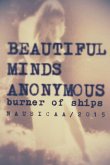 Beautiful Minds Anonymous II ( burner of ships )