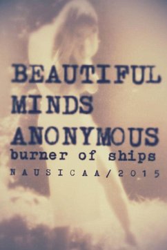 Beautiful Minds Anonymous II ( burner of ships ) - Twila, Nausicaa
