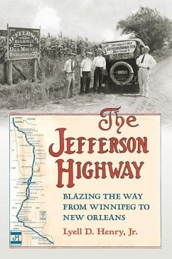 The Jefferson Highway - Henry, Lyell D Jr
