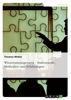 Wissensmanagement - Instrumente, Methoden und Erfahrungen (eBook, ePUB)
