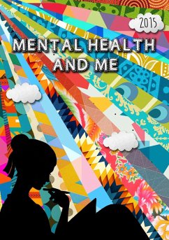 Cover Mental Health and Me 2015 (eBook, ePUB)