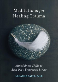 Meditations for Healing Trauma - Davis, Louanne