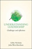 Understanding Leadership: Challenges and Reflections