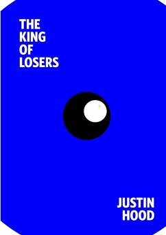 The King of Losers - Hood, Justin