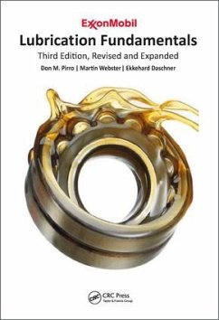 Lubrication Fundamentals, Revised and Expanded - Pirro, Don M; Webster, Martin; Daschner, Ekkehard