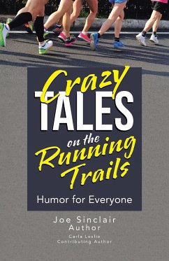 Crazy Tales on the Running Trails