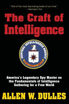 The Craft of Intelligence - Dulles, Allen