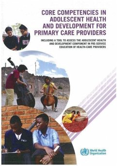 Core Competencies in Adolescent Health and Development for Primary Care Providers - World Health Organization