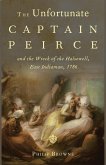 The Unfortunate Captain Peirce The Unfortunate Captain Peirce