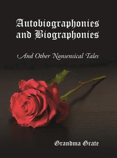 Autobiographonies and Biographonies - Grate, Grandma