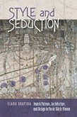 Style and Seduction Style and Seduction