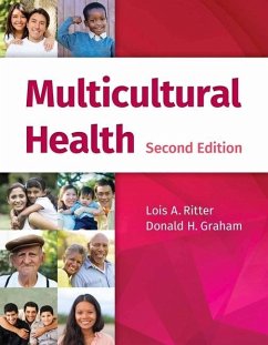 Multicultural Health - Ritter, Lois A.; Graham, Donald H.