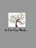 In Our Own Words a Memory Album for Couples