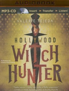 Hollywood Witch Hunter - Tejeda, Valerie