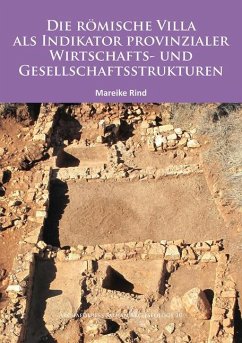 Cover Die Romische Villa als Indikator provinzialer Wirtschafts- und Gesellschaftsstrukturen